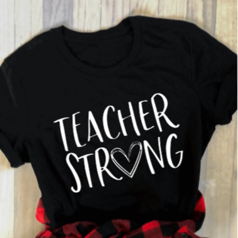 Teacher strong t shirt women’s